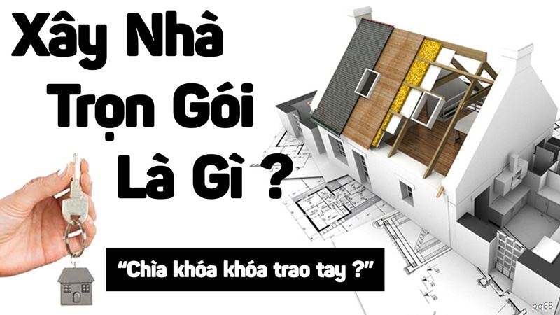 Xây nhà trọn gói là dịch vụ chìa khóa trao tay, nhà thầu đảm nhận tất cả nhân công + vật tư